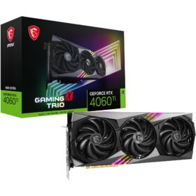 RTX 4060 Ti 8GB MSI Gaming X Trio GDDR6 3Fan